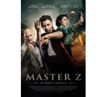 Мастер Z: Наследие Ип Мана (2018)