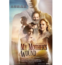 Материнская рана (2016)