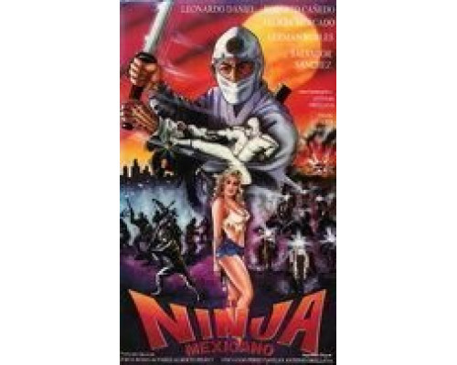 Мексиканский ниндзя  (фильм 1991) смотреть онлайн