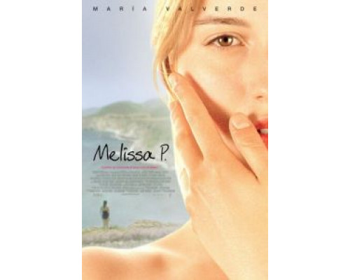 Мелисса: Интимный дневник  (фильм 2005) смотреть онлайн