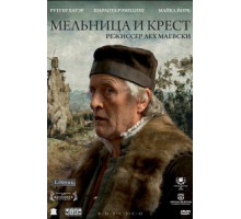 Мельница и крест (2011)