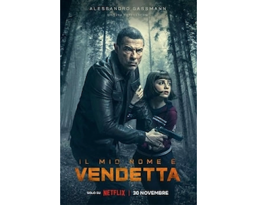 Меня зовут Месть  (фильм 2022) смотреть онлайн