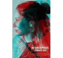 Метаморфозы Исмаилы Ба (2020)