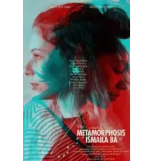 Метаморфозы Исмаилы Ба (2020)