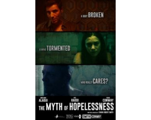 Миф о безнадёжности  (фильм 2016) смотреть онлайн