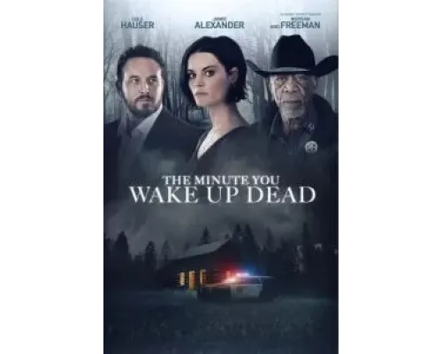Минута, когда ты проснешься мертвым  (фильм 2022) смотреть онлайн