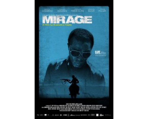 Мираж  (фильм 2014) смотреть онлайн