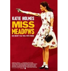 Мисс Медоуз (2014)