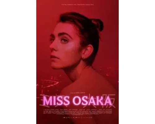 Мисс Осака  (фильм 2021) смотреть онлайн