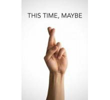 Может, в этот раз (2019)