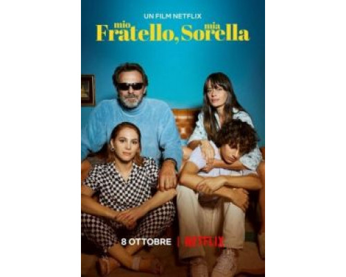 Мой брат, моя сестра  (фильм 2021) смотреть онлайн