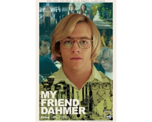 Мой друг Дамер  (фильм 2017) смотреть онлайн