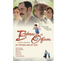 Мой отец и мой сын (2005)