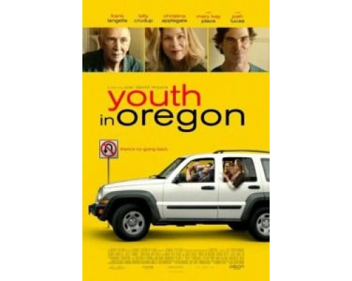 Молодость в Орегоне  (фильм 2016) смотреть онлайн