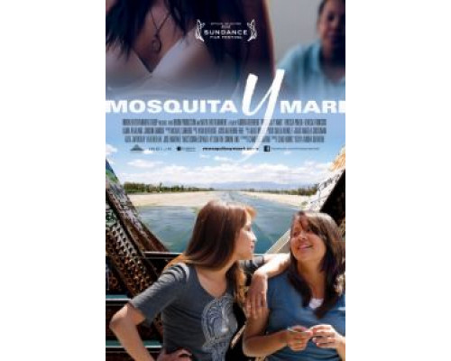 Москита и Мари  (фильм 2012) смотреть онлайн