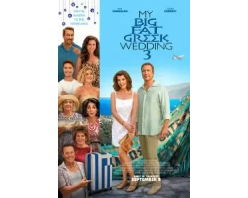 Моя большая греческая свадьба 3  (фильм 2023) смотреть онлайн