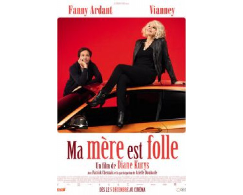 Моя мама — сумасшедшая  (фильм 2018) смотреть онлайн