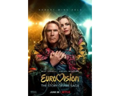 Музыкальный конкурс Евровидение: История группы Fire Saga  (фильм 2020) смотреть онлайн