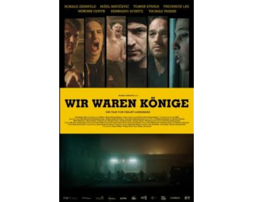 Мы были королями  (фильм 2014) смотреть онлайн