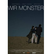 Мы чудовища (2015)
