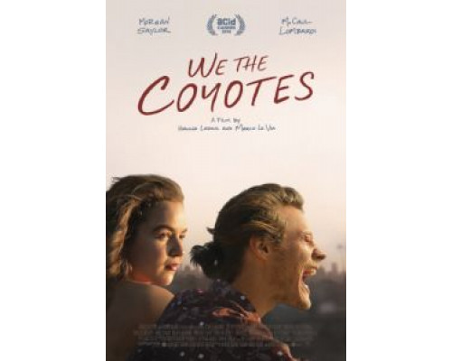 Мы, койоты  (фильм 2018) смотреть онлайн