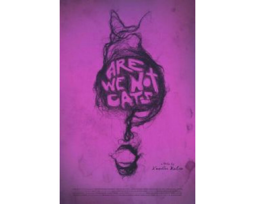 Мы не кошки  (фильм 2016) смотреть онлайн