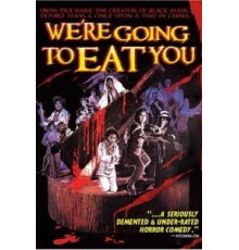 Мы собираемся съесть вас (1980)