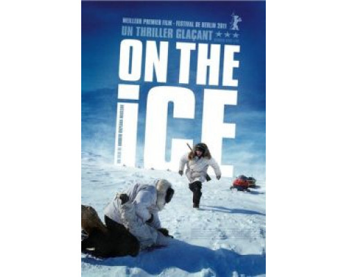 На льду  (фильм 2011) смотреть онлайн