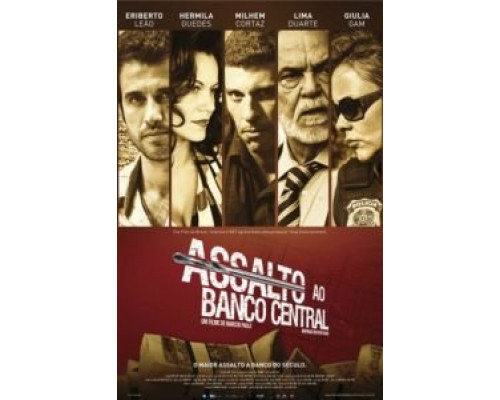 Нападение на центральный банк  (фильм 2011) смотреть онлайн