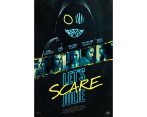 Напугать Джули / Напугать Джули до смерти  (фильм 2019) смотреть онлайн