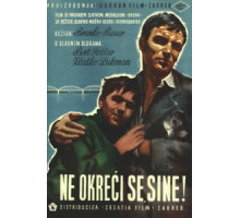 Не оглядывайся, сынок (1956)