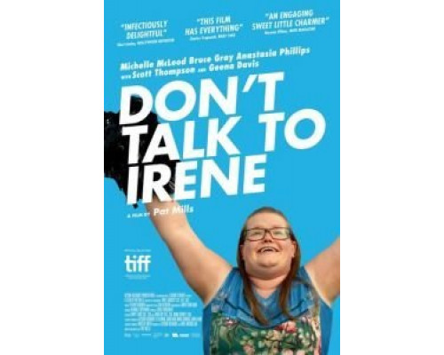 Не разговаривайте с Ирен  (фильм 2017) смотреть онлайн