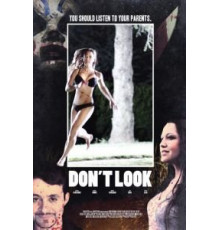 Не смотри (2018)