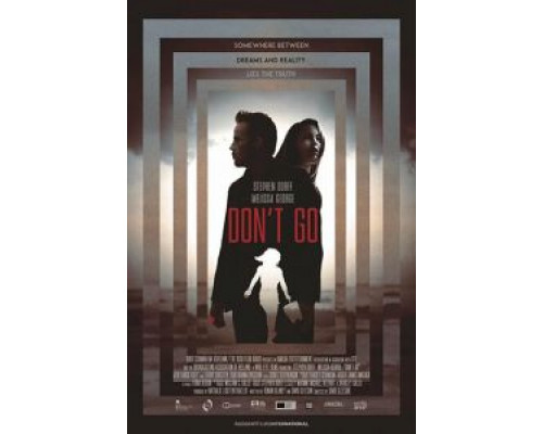 Не уходи  (фильм 2018) смотреть онлайн