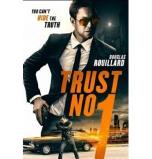 Не верь никому (2019)