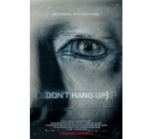 Не вешайте трубку (2016)