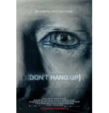Не вешайте трубку (2016)