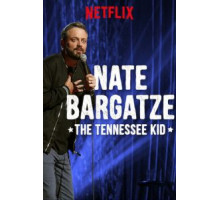 Нейт Баргатз: Паренек из Теннесси (2019)