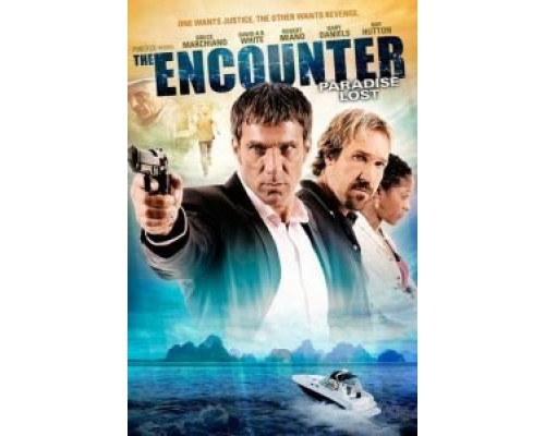 Неожиданная встреча 2: Потеряный рай  (фильм 2012) смотреть онлайн