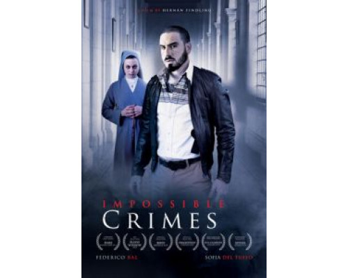 Невозможные преступления  (фильм 2019) смотреть онлайн