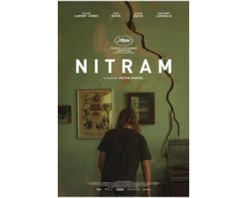 Нитрам  (фильм 2021) смотреть онлайн
