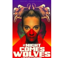 Ночью приходят волки (2021)