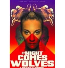 Ночью приходят волки (2021)