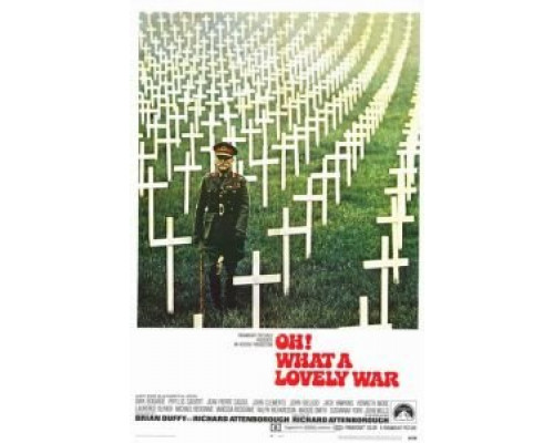 О, что за чудесная война  (фильм 1969) смотреть онлайн