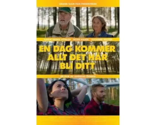 Однажды всё это будет твоим  (фильм 2023) смотреть онлайн