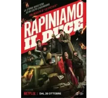 Ограбить Муссолини (2022)