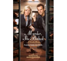 Она испекла убийство: Смертельный рецепт (2016)
