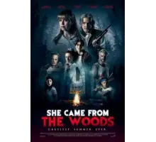 Она пришла из леса (2022)