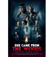 Она пришла из леса (2022)