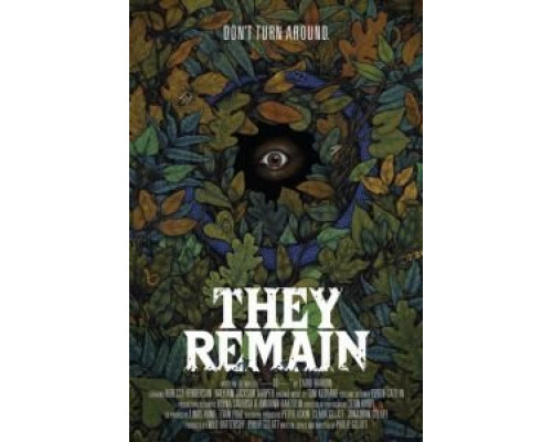 Они остаются  (фильм 2017) смотреть онлайн